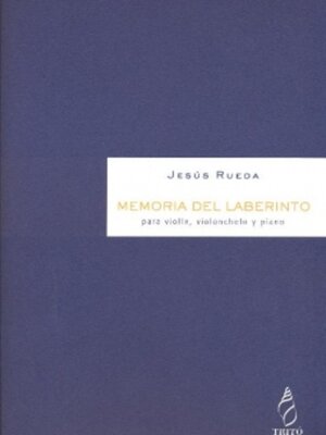 cover image of Memoria del laberinto, per a violí, violoncel i piano